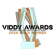 2024 Viddy Awards Gold Winner